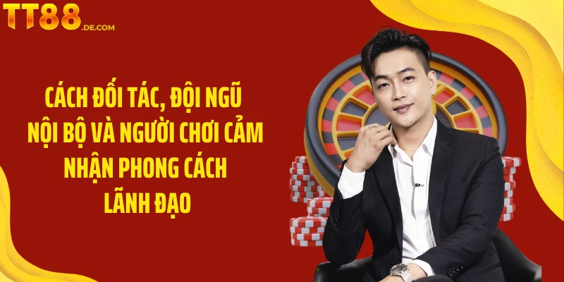 Ceo TT88 Cần Vương Và Hành Trình Dẫn Dắt Thương Hiệu - Yexor