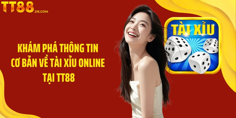 Tài Xỉu Online TT88 - Ván Cược Hấp Dẫn Vạn Người Mê - Yexor