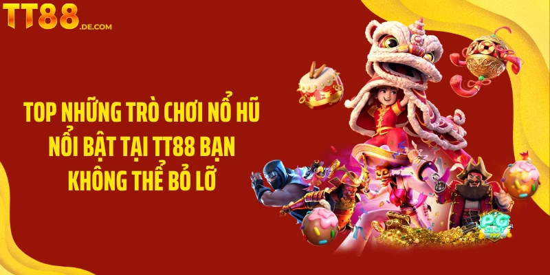 Nổ Hũ TT88: Trải Nghiệm Cá Cược Nổ Hũ Đầy Kịch Tính - Yexor