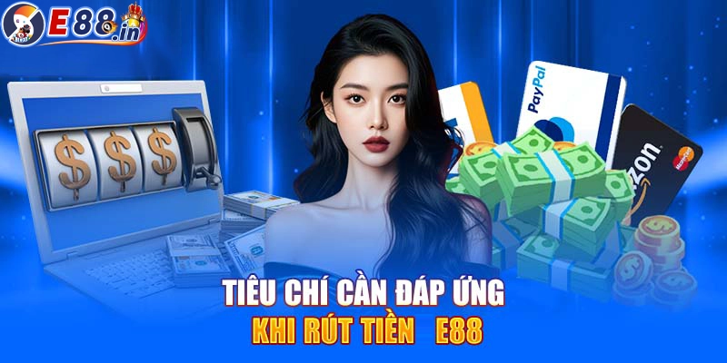 Rút Tiền E88 Có Nhanh Không? Quy Trình Chi Tiết Cho Người Chơi - Yexor