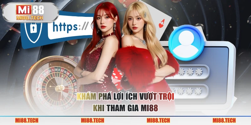 Đăng Ký Mi88 - Hướng Dẫn Chi Tiết Và Lợi Ích Không Thể Bỏ Qua - Yexor