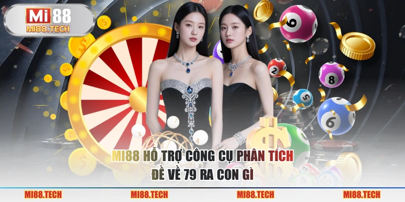 Đề Về 79 Hôm Sau Ra Con Gì? Tổng Hợp Thông Tin Cần Thiết - Yexor