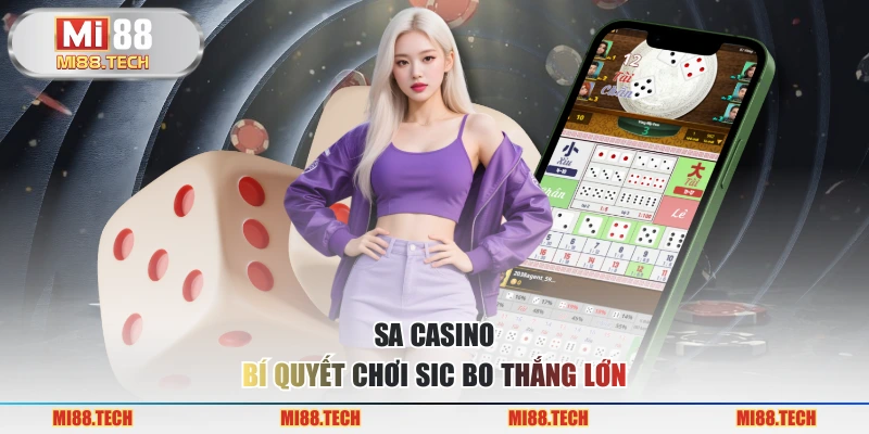 SA casino - Bí Quyết Chơi Sic Bo Thắng Lớn - Yexor