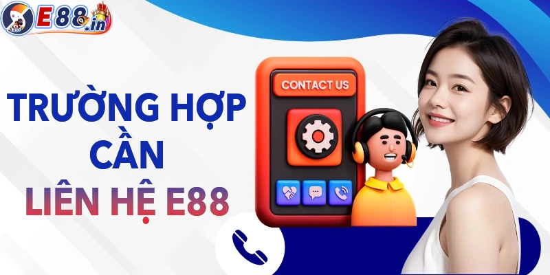 Liên Hệ E88 Qua Những Kênh Nào? Hướng Dẫn Kết Nối CSKH Nhanh Nhất - Yexor