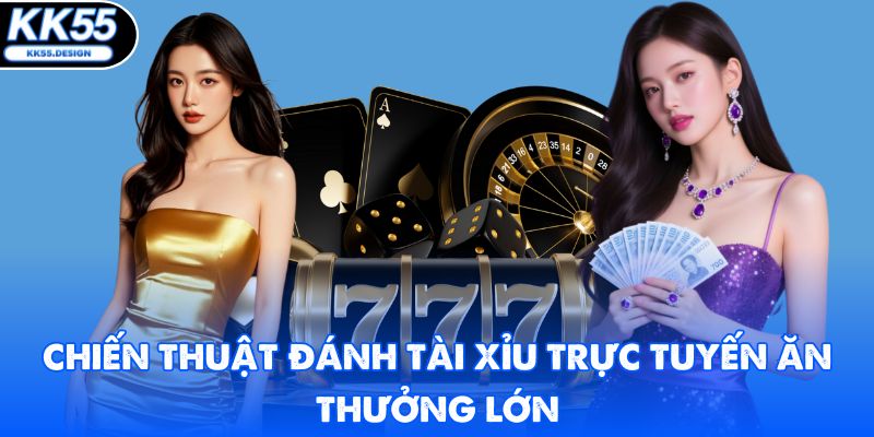 Tài Xỉu Trực Tuyến - Chiến Thuật Săn Thưởng Lớn Khi Cược - Yexor