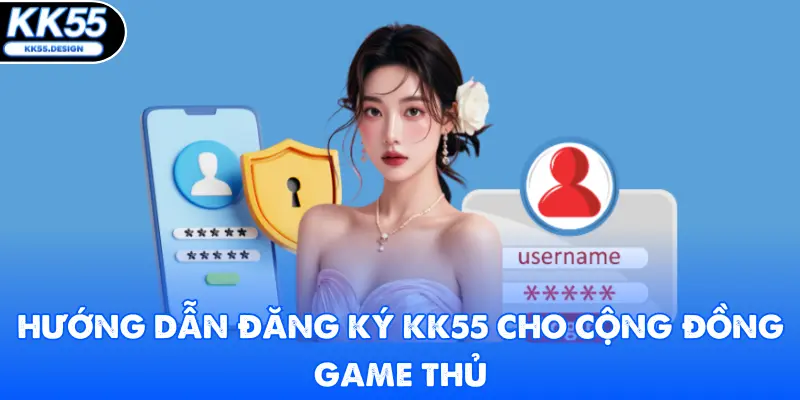 Đăng Ký KK55 - Nhận Ngay Ưu Đãi Cho Thành Viên Mới 2026 - Yexor