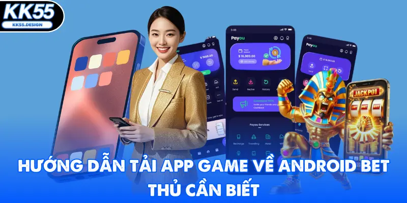 Tải App KK55 Chi Tiết, Đơn Giản Chỉ Chưa Đầy 1 Phút - Yexor