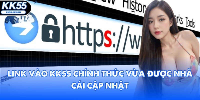 Link Vào KK55 Không Bị Chặn | Cập Nhật Mới Nhất T1/2026 - Yexor