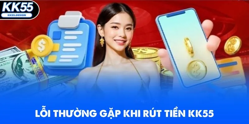 Rút Tiền KK55 Hỗ Trợ Thanh Toán Siêu Thần Tốc 24/7 An Toàn - Yexor