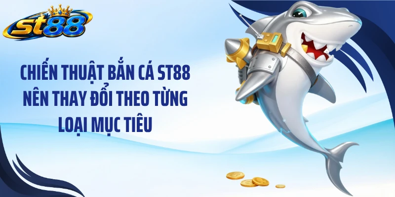 Bắn Cá ST88: Khám Phá Đại Dương Và 4 Kinh Nghiệm Săn Thưởng - Yexor