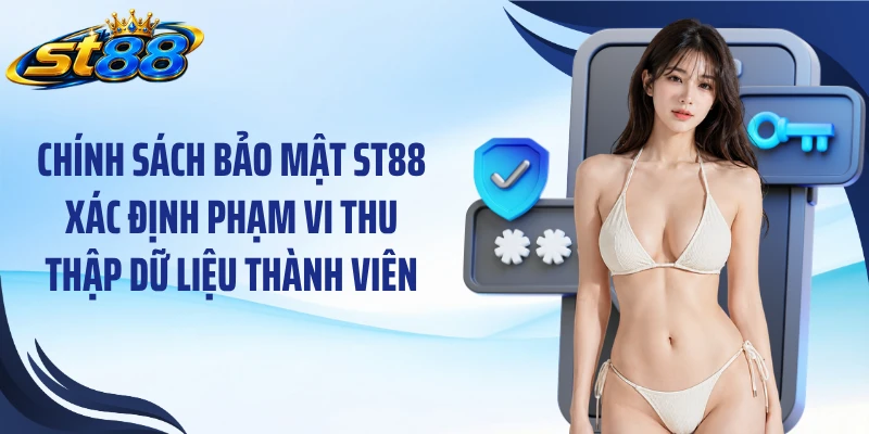 Chính Sách Bảo Mật ST88: Bảo Vệ Dữ Liệu Với 3 Lớp Kiểm Soát - Yexor