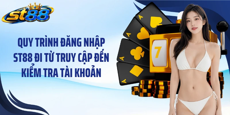 Đăng Nhập ST88: Mở Tài Khoản Nhanh Và Trải Nghiệm Liền Mạch - Yexor
