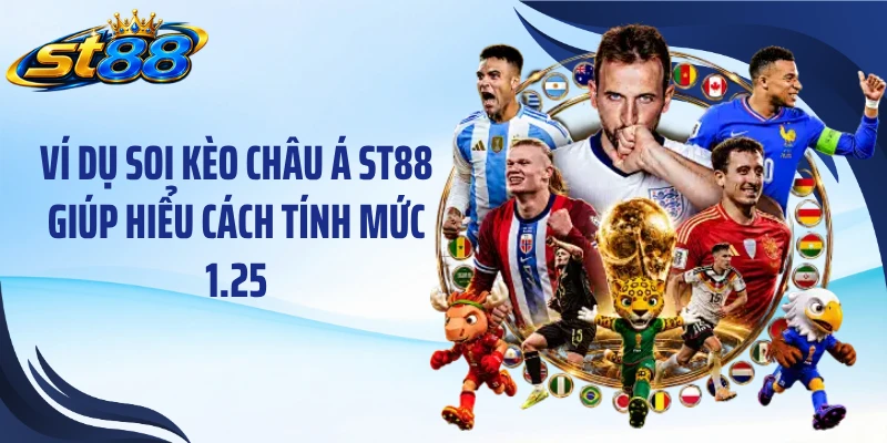 Soi Kèo Châu Á ST88: Cách Đọc Mức Chấp Và Phân Tích Trận - Yexor